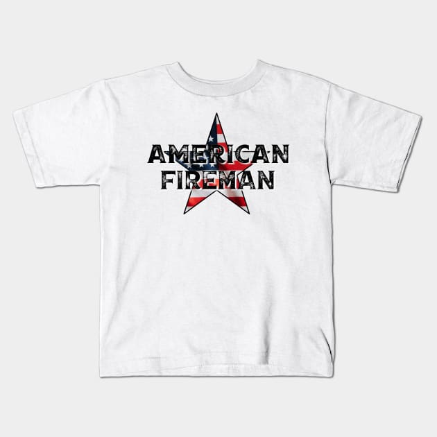 American Fireman Kids T-Shirt by BlackGrain